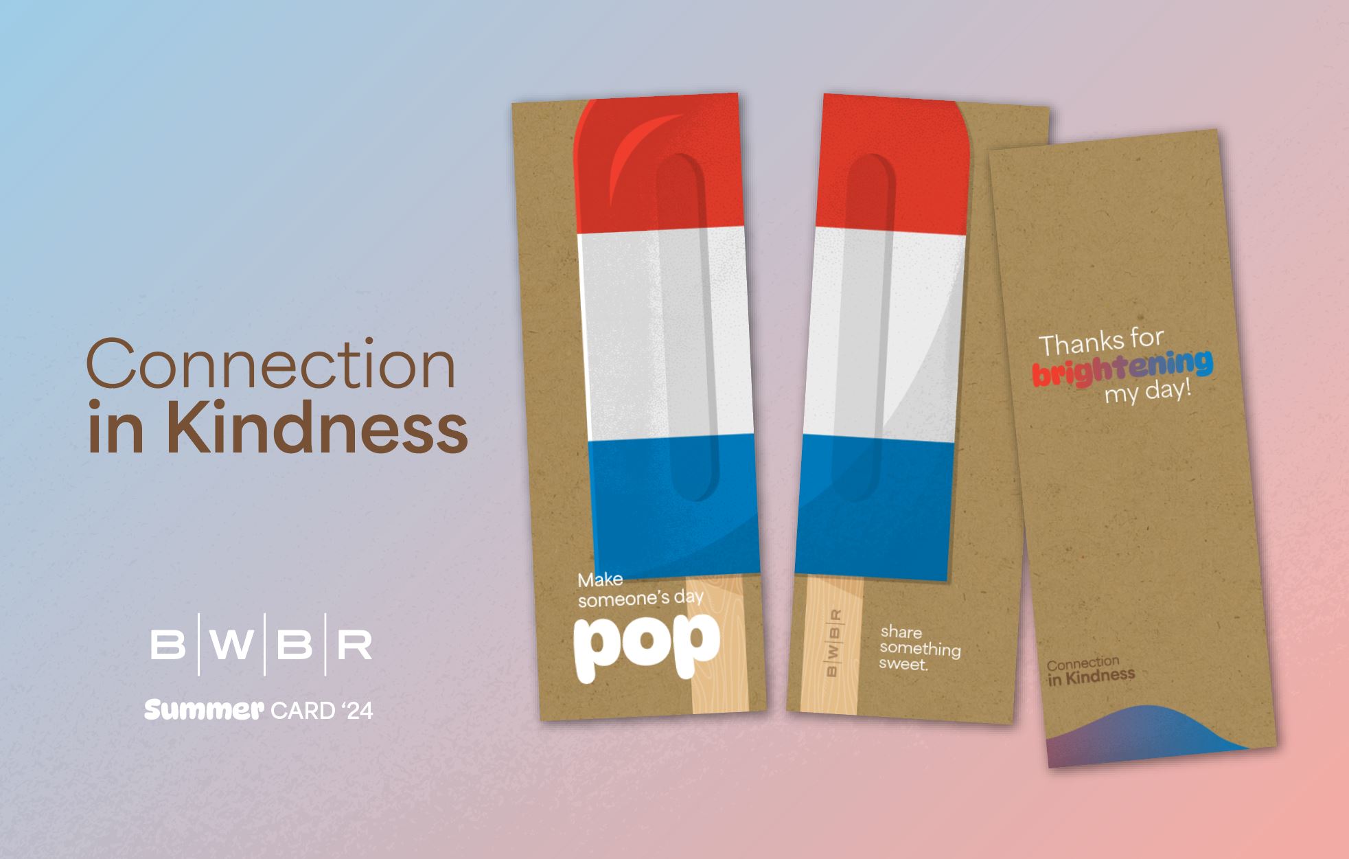 Connection in Kindness: The 2024 BWBR Summer Card